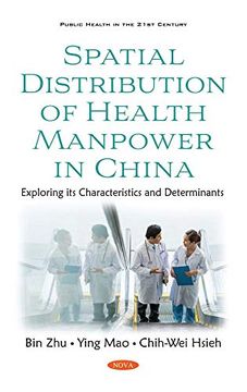 portada Spatial Distribution of Health Manpower in China: Exploring its Characteristics and Determinants