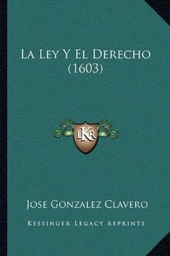 portada La ley y el Derecho (1603) (in Spanish)