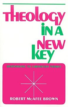portada theology in a new key: responding to liberation themes (en Inglés)
