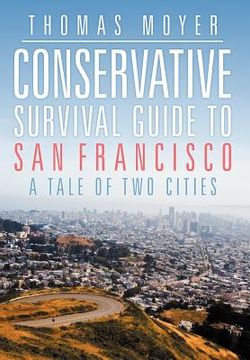 portada conservative survival guide to san francisco (en Inglés)