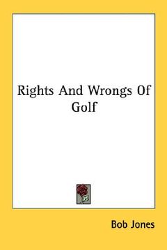 portada rights and wrongs of golf (en Inglés)