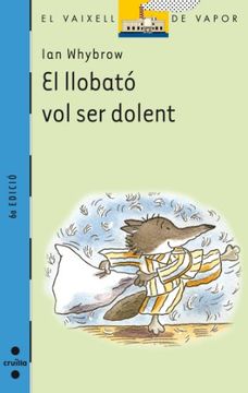 portada El llobató vol ser dolent (Barco de Vapor Azul) (in Catalá)