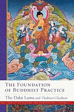 portada The Foundation of Buddhist Practice: The Library of Wisdom and Compassion Volume 2 