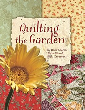 portada Quilting the Garden Print-On-Demand Edition (en Inglés)