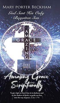 portada Amazing Grace Scripturally (en Inglés)