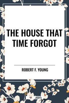 The House That Time Forgot