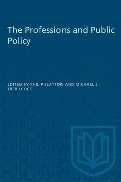 portada The Professions and Public Policy (en Inglés)