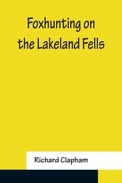 portada Foxhunting on the Lakeland Fells (en Inglés)