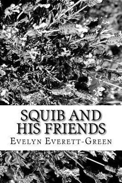 portada Squib and His Friends (en Inglés)