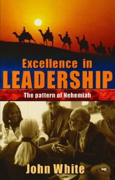 portada Excellence in Leadership: The Pattern of Nehemiah