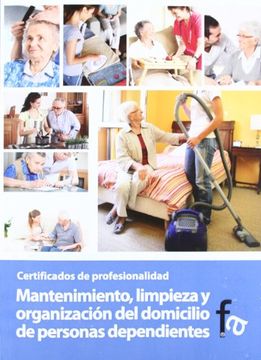 portada MANTENIMIENTO, LIMPIEZA Y ORGANIZACION DEL DOMICILIO DE PERSONAS DEPENDIENTES (in Spanish)