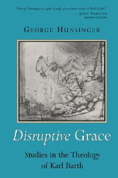 portada disruptive grace: studies in the theology of karl barth (en Inglés)