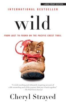 portada Wild: From Lost To Found On The Pacific Crest Trail