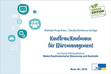 portada Kaufmann/-Frau für Büromanagement: Lerntrainer Wahlqualifikation - Kaufmännische Steuerung und Kontrolle - (en Alemán)