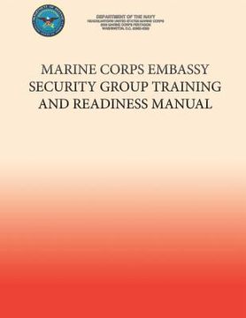 portada Marine Corps Embassy Security Group Training and Readiness Manual (in English)