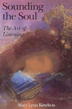 portada sounding the soul: the art of listening (en Inglés)
