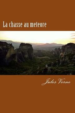 portada La chasse au meteore (en Francés)