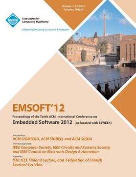 portada Emsoft 12 Proceedings of the Tenth ACM International Conference on Embedded Software 2012 (en Inglés)