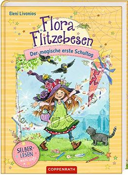 portada Flora Flitzebesen (Für Leseanfänger): Der Magische Erste Schultag (Bd. 1) (in German)