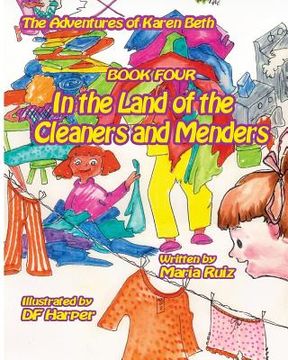 portada The Adventures of karen beth book four in the land of the cleaners and menders (en Inglés)