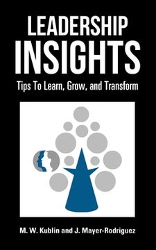 portada Leadership Insights: Tips to Learn, Grow, and Transform (en Inglés)