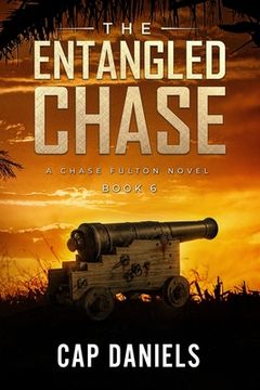 portada The Entangled Chase: A Chase Fulton Novel (en Inglés)