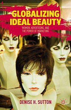 portada Globalizing Ideal Beauty (libro en Inglés)