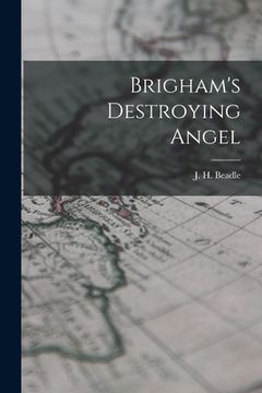 portada Brigham's Destroying Angel (in English)