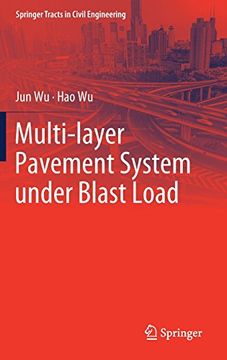portada Multi-layer Pavement System under Blast Load (Springer Tracts in Civil Engineering)