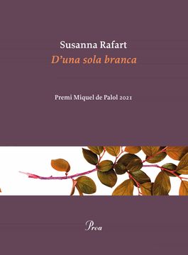 portada D'Una Sola Branca: Premi Miquel Palol 2021 (Ossa Menor) (in Catalá)