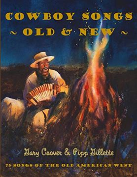 portada Cowboy Songs old and New: 75 Songs of the old American West (in English)