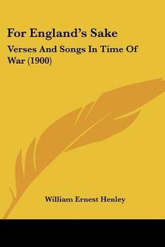 portada for england's sake: verses and songs in time of war (1900)