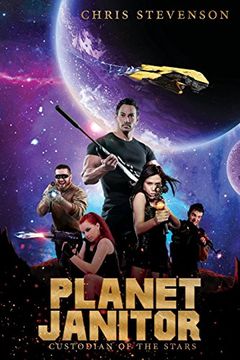 portada Planet Janitor: Custodian of the Stars (With Two Bonus Short Stories)