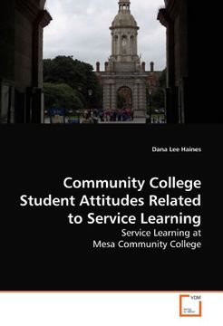 portada Community College Student Attitudes Related to Service Learning: Service Learning at Mesa Community College