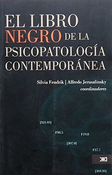 portada El Libro Negro de la Psicopatologia Contemporanea (in Spanish)