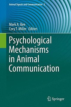 portada Psychological Mechanisms in Animal Communication (Animal Signals and Communication)