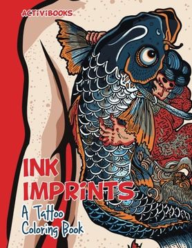 portada Ink Imprints: A Tattoo Coloring Book