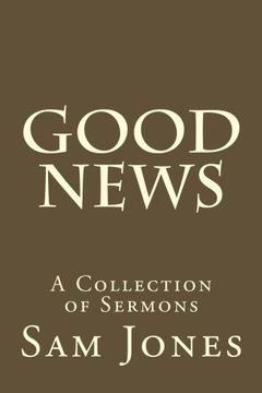 portada Good News: A Collection of Sermons