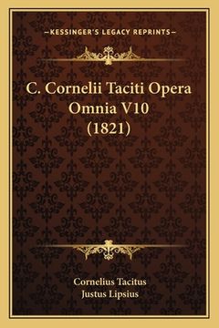 portada C. Cornelii Taciti Opera Omnia V10 (1821) (in Latin)