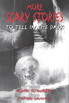 portada More Scary Stories to Tell in the Dark (in English)
