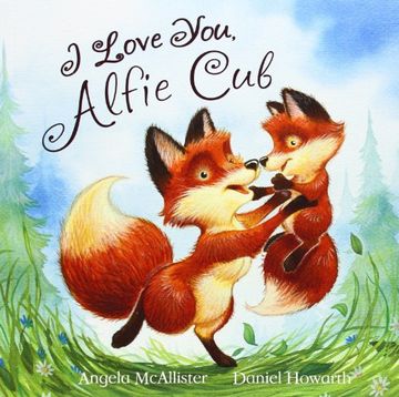 portada I Love You, Alfie Cub (Meadowside Picture Book)