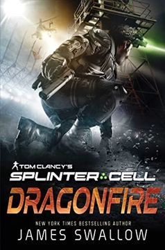 portada Tom Clancy'S Splinter Cell: Dragonfire (en Inglés)