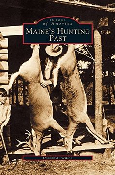 portada Maine's Hunting Past (in English)