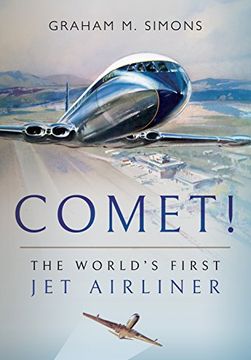 portada Comet! The World's First jet Airliner 