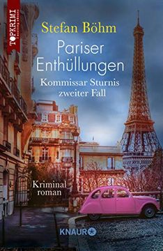 portada Pariser Enthã¼Llungen - Kommissar Sturnis Zweiter Fall: Kriminalroman (in German)