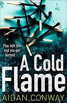 portada A Cold Flame: A Gripping Crime Thriller That Will Keep You Hooked (Paperback) (en Inglés)