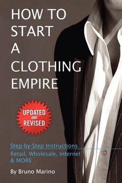portada how to start a clothing empire (in English)