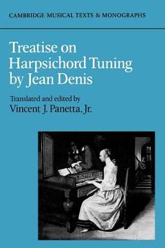 portada Treatise on Harpsichord Tuning Paperback (Cambridge Musical Texts and Monographs) (en Inglés)