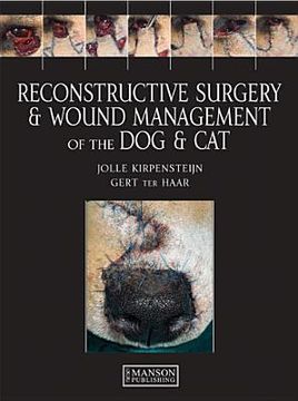 portada Reconstructive Surgery and Wound Management of the Dog and Cat (in English)