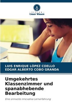 portada Umgekehrtes Klassenzimmer und spanabhebende Bearbeitung (in German)